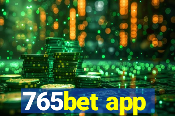 765bet app